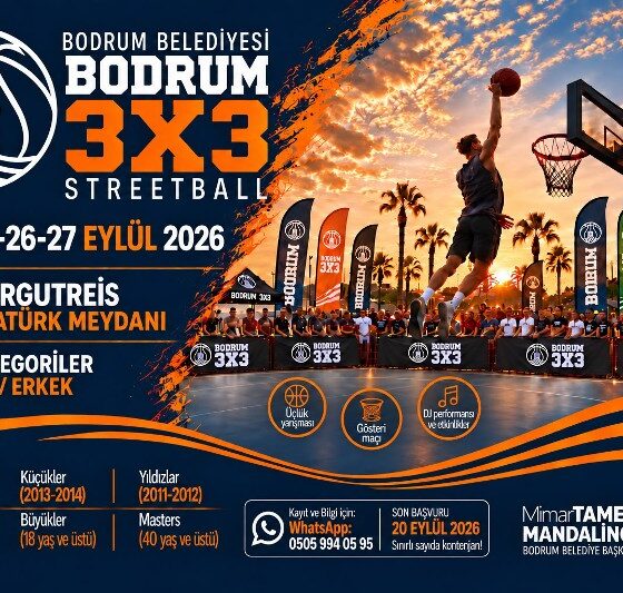 Bodrum 3X3 Streetball Heyecani Turgutreiste Yasanacak